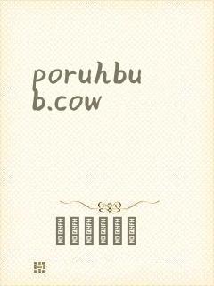poruhbub.cow