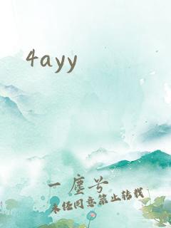 4ayy
