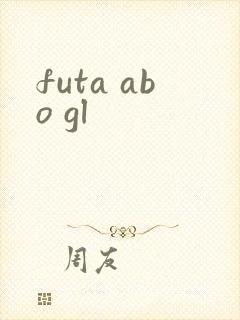 futa abo gl