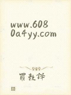 www.6080a4yy.com