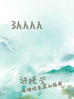 3hhhh