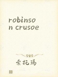 robinson crusoe