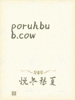 poruhbub.cow