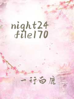 night24 file170