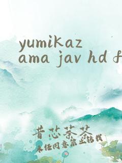 yumikazama jav hd free