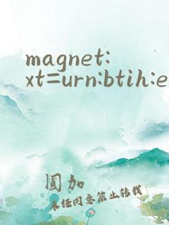 magnet:xt=urn:btih:e6ad95432087 e5fae