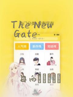 The New Gate