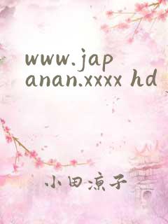www.japanan.xxxx hd jav free