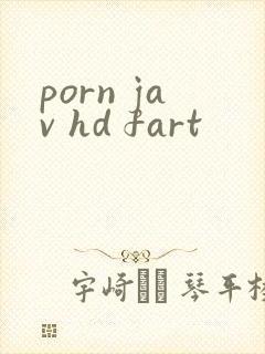 porn jav hd fart