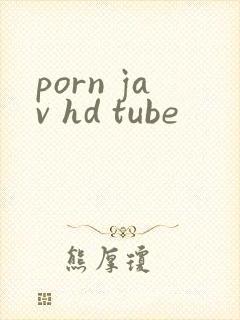 porn jav hd tube