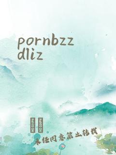 pornbzzdliz
