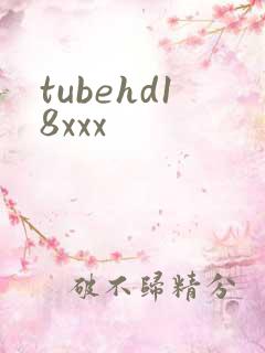 tubehd18xxx