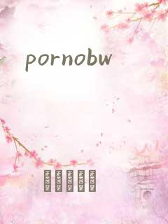 pornobw