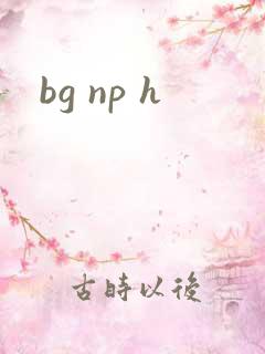 bg np h