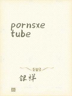 pornsxetube
