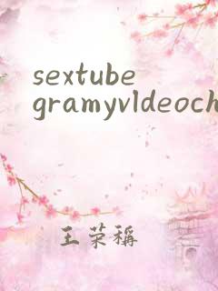 sextubegramyvldeochinese
