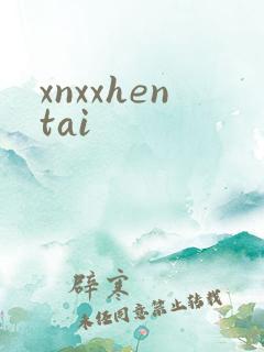 xnxxhentai