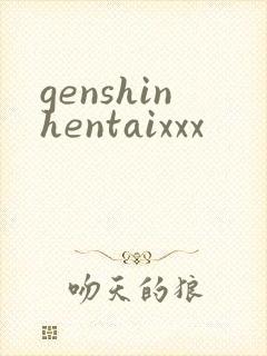 genshinhentaixxx