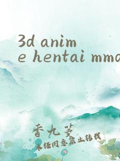 3d anime hentai mmdeula