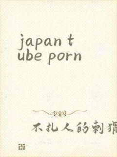 japan tube porn