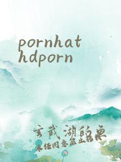 pornhathdporn