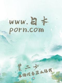 www.日本 porn.com