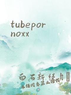 tubepornoxx
