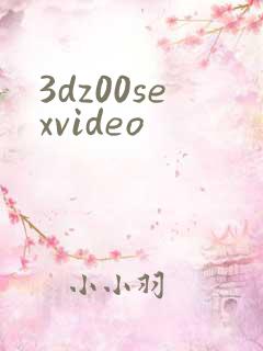 3dz00sexvideo