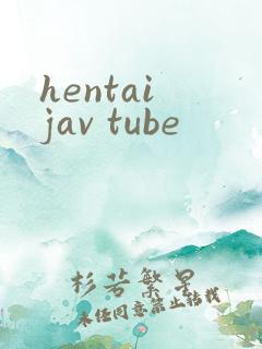 hentai jav tube