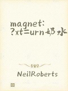 magnet:?xt=urn奶水人妻授乳挤奶