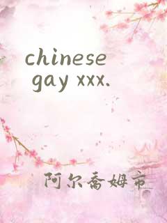 chinese gay xxx.