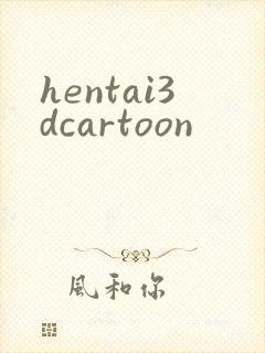 hentai3dcartoon