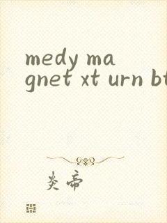 medy magnet xt urn btih