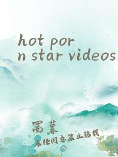 hot porn star videos xxx