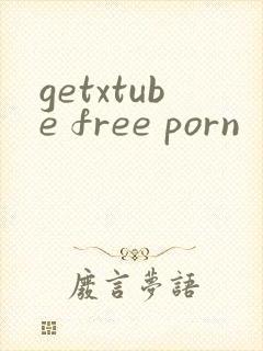 getxtube free porn