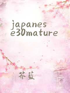 japanese30mature