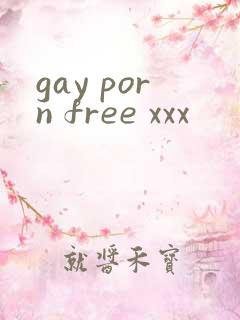 gay porn free xxx
