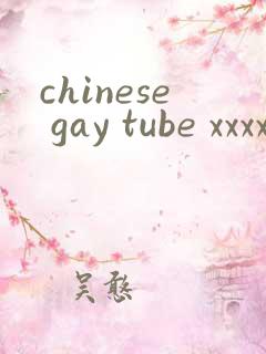 chinese gay tube xxxxvido