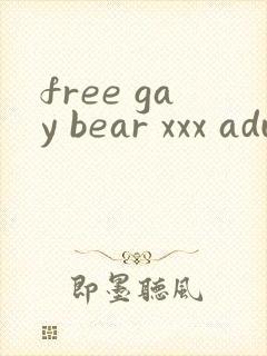 free gay bear xxx adults