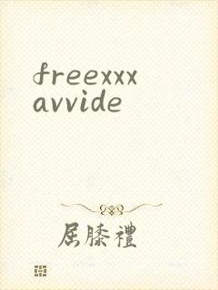 freexxxavvide