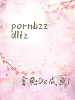 pornbzzdliz