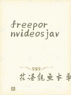 freepornvideosjav