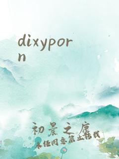 dixyporn