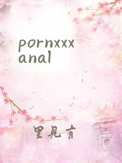 pornxxxanal