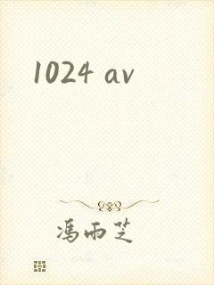 1024 av