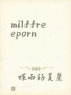 milffreeporn