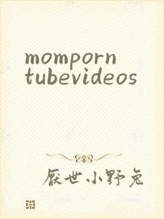 momporntubevideos
