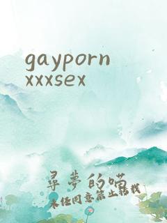 gaypornxxxsex