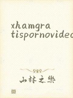 xhamgratispornovideochinsex