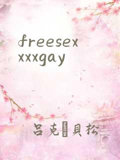 freesexxxxgay